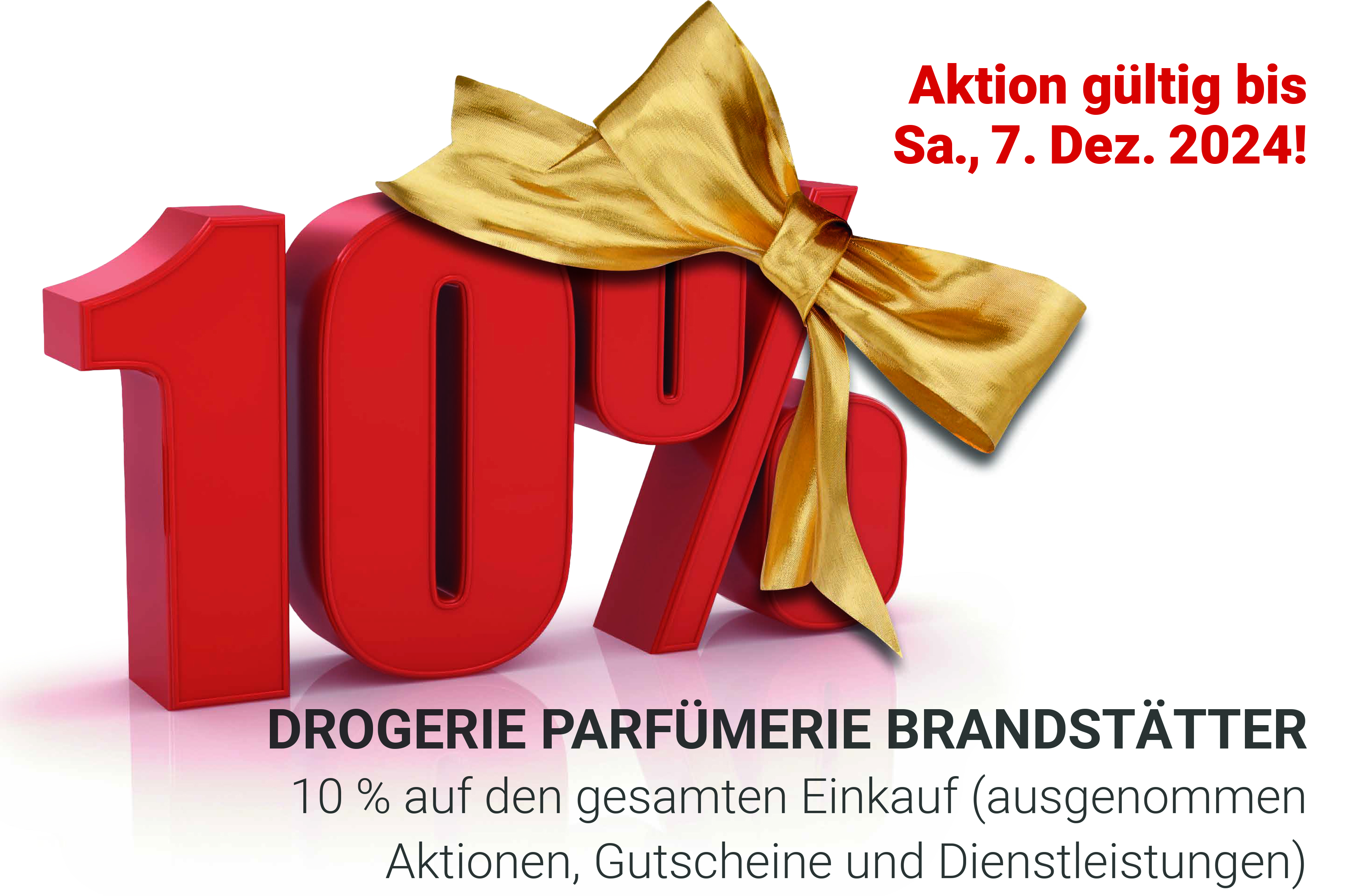 10 % Drogerie Brandstätter